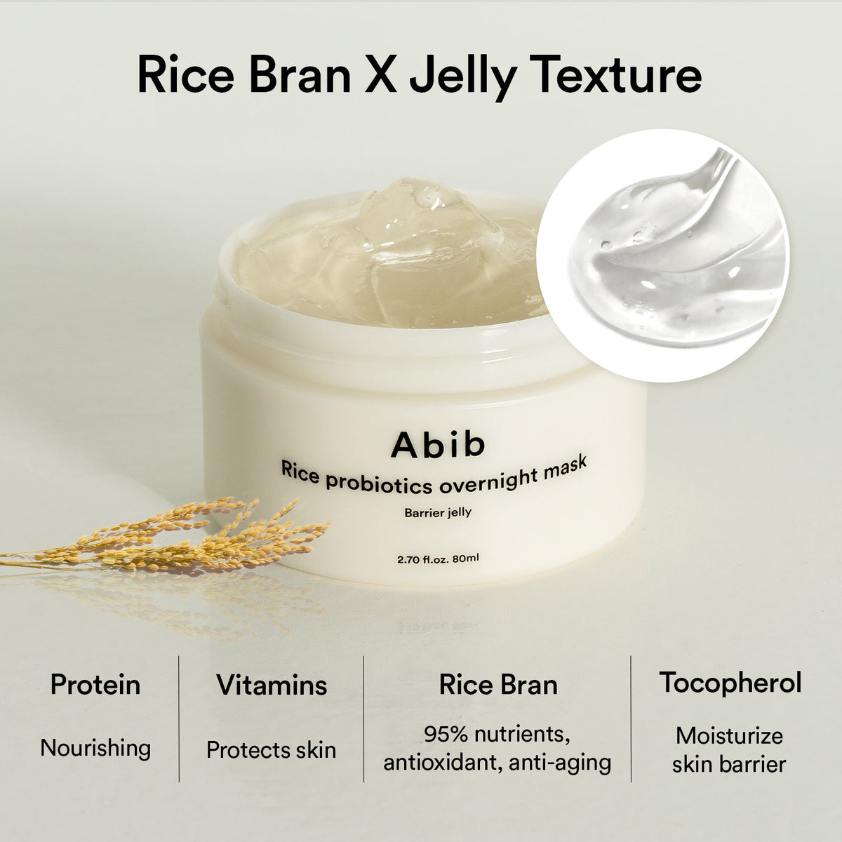 Texture gelée du masque Abib aux probiotiques et au riz